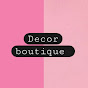 Decor boutique 