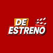 DE ESTRENO