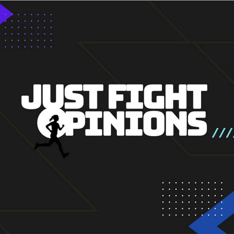 Just Fight Opinions