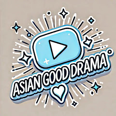 Asian Good Drama
