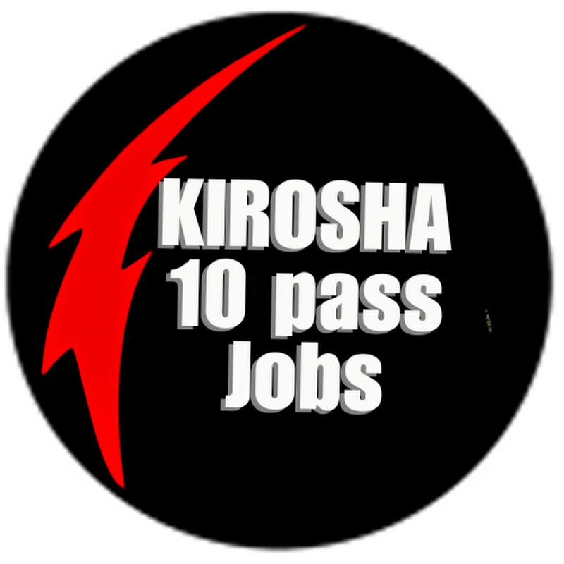 KIROSHA 10 Pass jobs 
