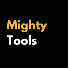 Mighty Tools