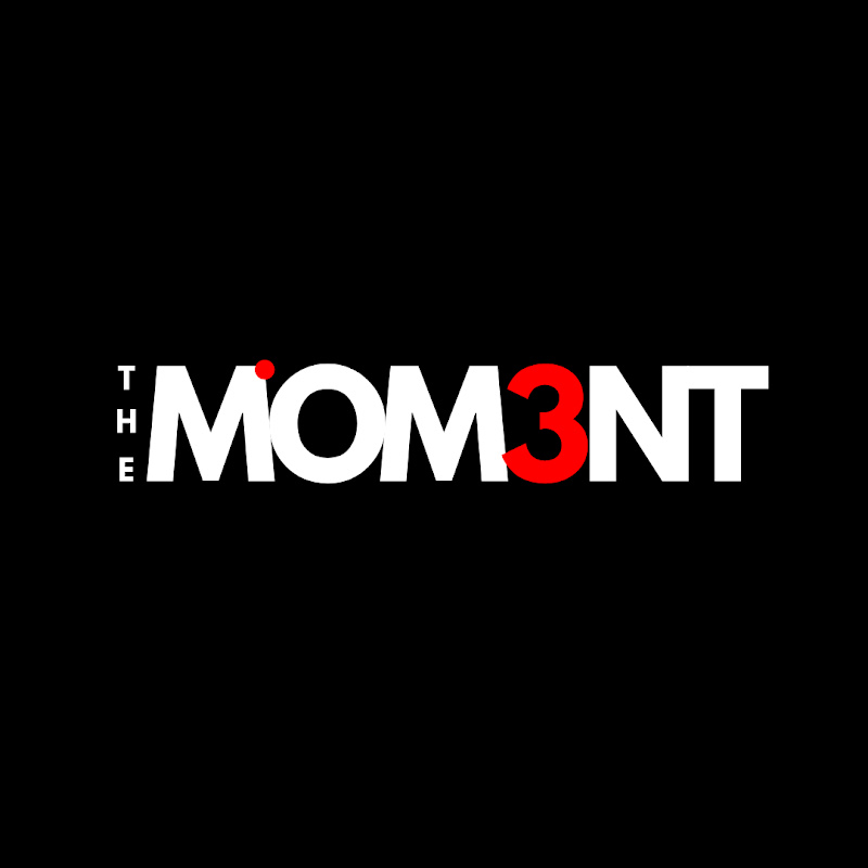 THE MOM3NT