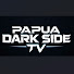 ZqHiUttrB64-channel-avatar-Papua Darkside Reborn TV