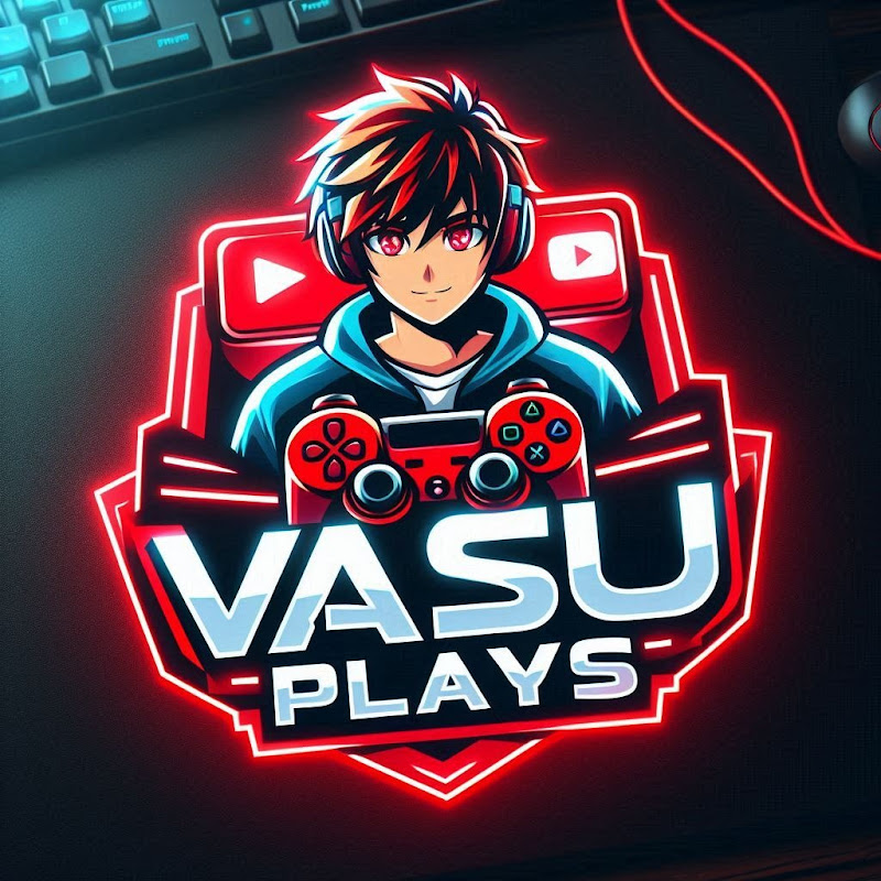 VASU PLAYS