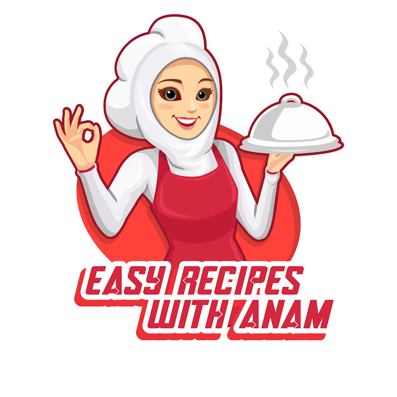 Easy Recipes with Anam