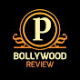 BOLLYWOOD REVIEW