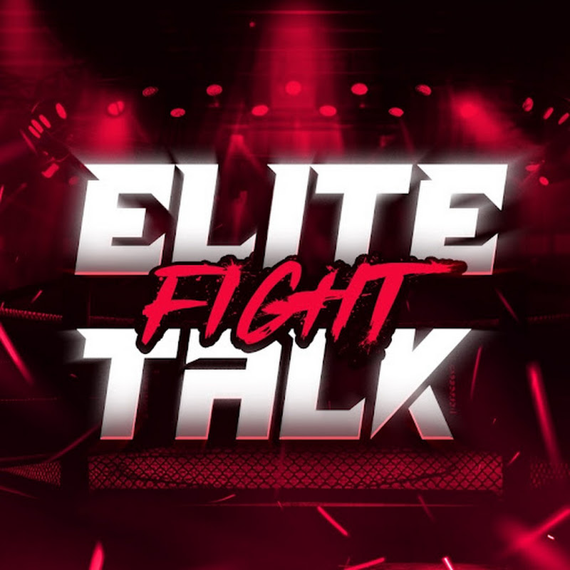 Elite Fight Talk