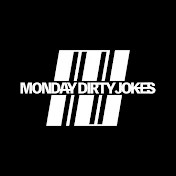 Monday Dirty Jokes official
