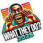 WHAT THEY DO? PODCAST
