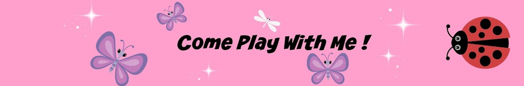 Come Play With Me رمز قناة اليوتيوب