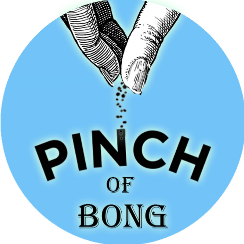 PINCH OF BONG