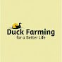 DUCK FARMING FOR A BETTER LIFE logo