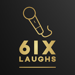 6ixLaughs