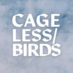 Cageless Birds