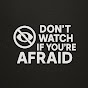 Don’t Watch If You’re Afraid logo