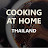 COOKING AT HOME THAILAND