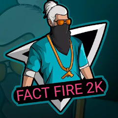 FACT FIRE 2K