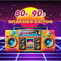 GRANDES ÉXITOS 80s