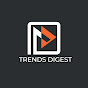 Trends Digest
