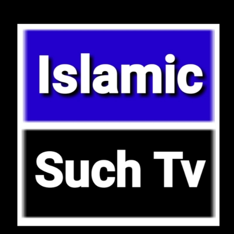 ISLAMIC SUCH TV