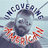 htjKer3a0_E-channel-avatar-Uncovering American