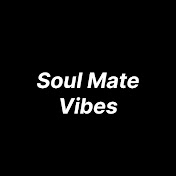 Soulmate Vibes
