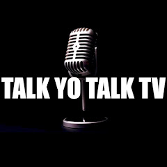 Talk Yo Talk TV