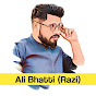 Ali Bhatti (Razi) - @Ali_bhatti_razi - Youtube