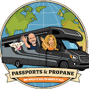 Passports & Propane