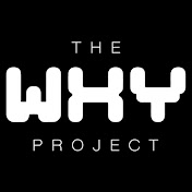 The Why Project