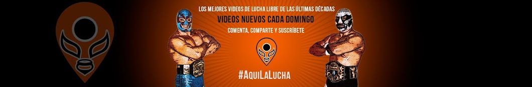 Aqui La Lucha Avatar channel YouTube 