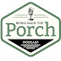 crCwRAYDihU-channel-avatar- Bring Back The Porch Podcast