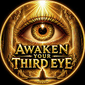 Awaken Your Third Eye