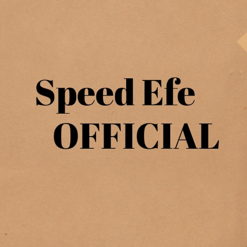 Speed Efe Official