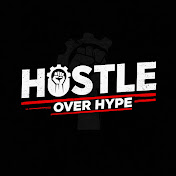 Hustle Over Hype 