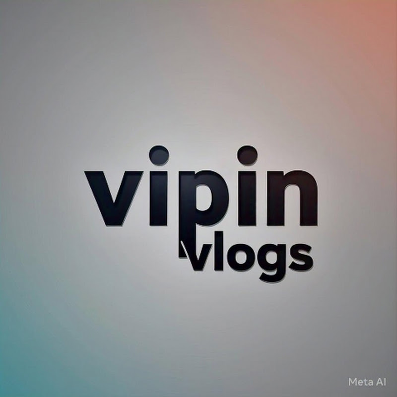 Vipin Vlogs