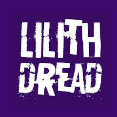 Lilith Dread