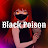 @BlackPoisonGamez