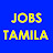 JOBS TAMILA