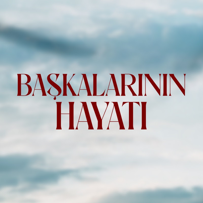 Başkalarının Hayatı