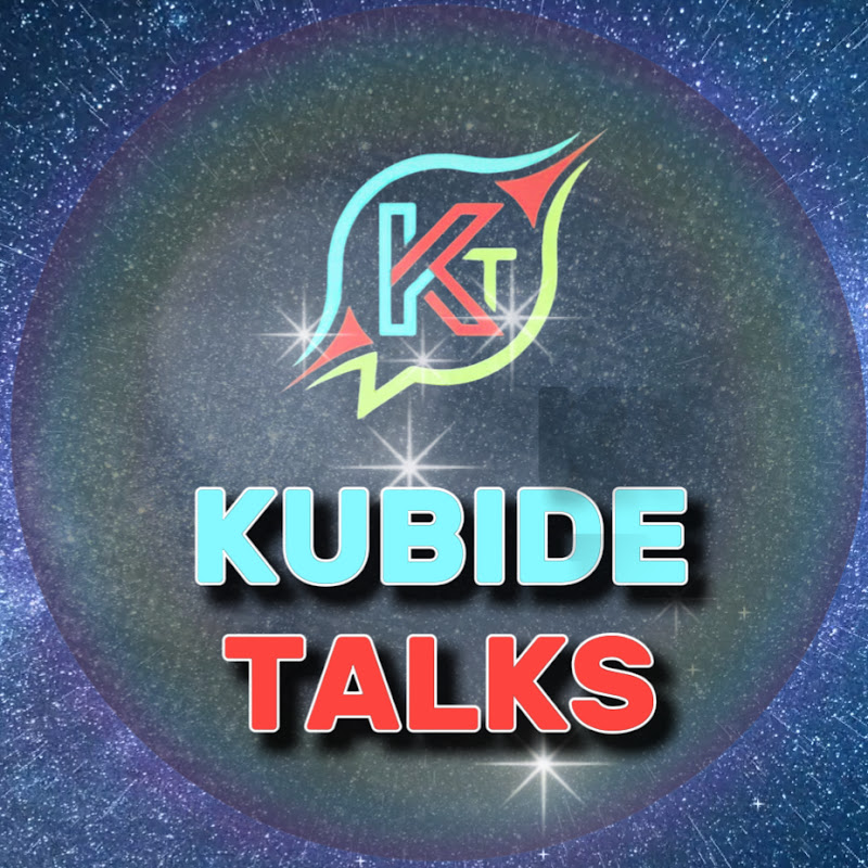 KUBIDE TALKS