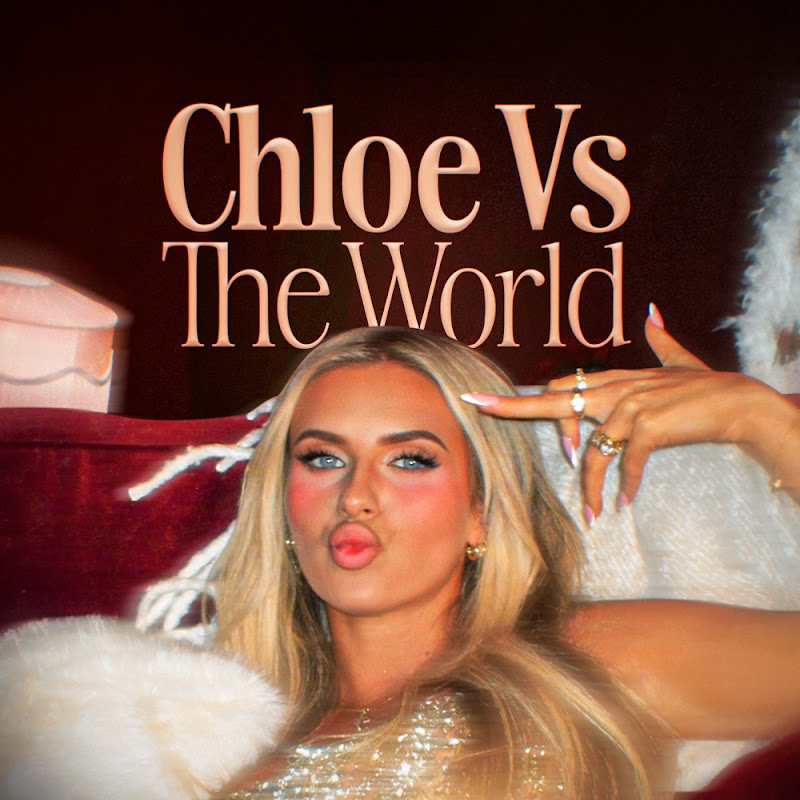 Chloe vs The World