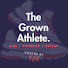 HhfaJoLh0oM-channel-avatar-The Grown Athlete