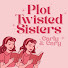 LxwiK9yRLJo-channel-avatar-PlotTwistedSisters