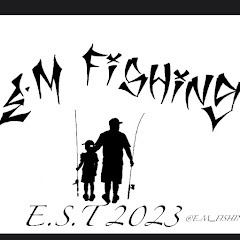 E.M Fishing & Adventures