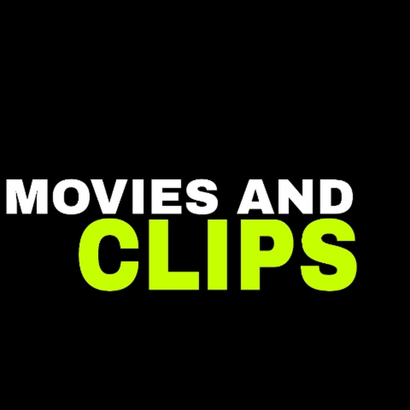 MOVIES AND CLIPS
