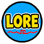 Lore Explainer