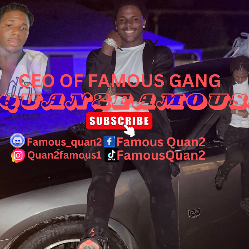Quan2FAMOUS1
