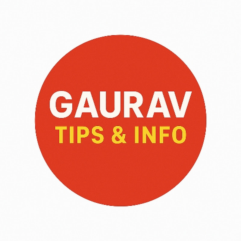 Gaurav tips & info